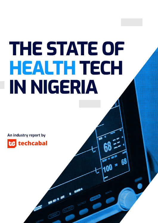 The state of health tech in Nigeria